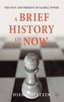 Brief History of Now