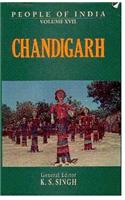 People of India: Chandigarh (Volume XVII)