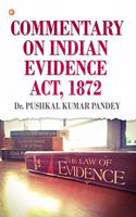 Commentary on Indian Evidence Act, 1872