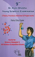 Dr. Homi Bhabha Young Scientist Examination - Standard 9th (English)