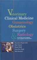 Veterinary Clinical Medicine Gynaecology Obstetrics Surgery and Radiology