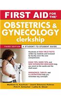 First Aid for the Obstetrics and Gynecology Clerkship, Third Edition