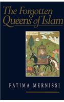 The Forgotten Queens of Islam