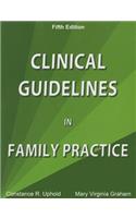 Clinical Guidelines in Family Practice