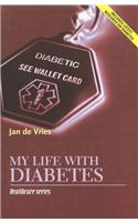 My Life with Diabetes