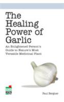 Healing Power of Garlic