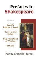 Prefaces To Shakespeare ( Vol. 4 )