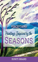 Paintings Inspired by the Seasons