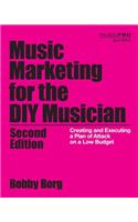 Music Marketing for the DIY Musician