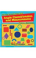 Angle Classification and Measurement - 6th Grade Geometry Books Vol II Children's Math Books