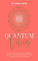 Quantum Vibes