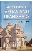 Antiquities of Vedas And Upanishads