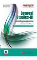 General Studies-Iii (Technology, Economic Development, Bio Diversity, Environment, Security And Disaster Management ) Civil Services (Main) Examination