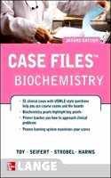 LANGE CASE FILES:BIOCHEMISTRY(INT.ED)