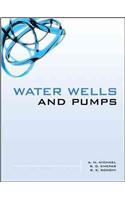 Water Wells and Pumps