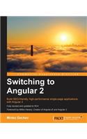 Switching to Angular 2