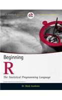 Beginning R: The Statistical Programming Language