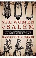 Six Women of Salem