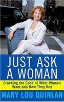 Just Ask a Woman