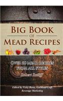 Big Book of Mead Recipes