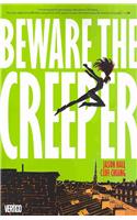 Beware the Creeper