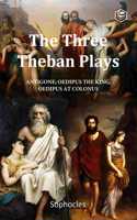 Three Theban Plays