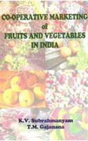 Co-operative Marketing of Fruits and Vegetables in India