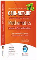 CSIR-NET/JRF Mathematics Previous Years Solved Papers Volume -1 Pure Mathematics 3rd Edition (June 2011 to Dec 2019)