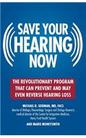 Save Your Hearing Now