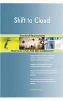 Shift to Cloud Standard Requirements