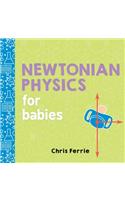 Newtonian Physics for Babies