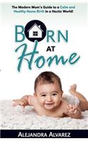 Born at Home