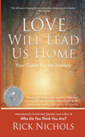 Love Will Lead Us Home