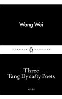 Three Tang Dynasty Poets