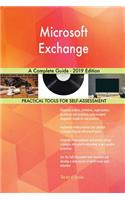 Microsoft Exchange A Complete Guide - 2019 Edition