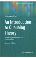 Introduction to Queueing Theory