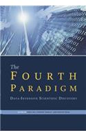 Fourth Paradigm: Data-Intensive Scientific Discovery