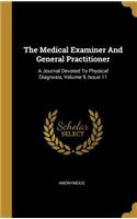 The Medical Examiner And General Practitioner