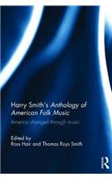 Harry Smith's Anthology of American Folk Music