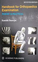 HANDBOOK FOR ORTHOPAEDICS EXAMINATION