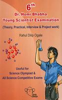 Dr. Homi Bhabha Young Scientist Examination - Standard 6th (English)