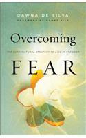 Overcoming Fear