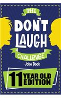 The Don't Laugh Challenge - 11 Year Old Edition