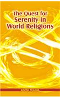 Quest For Serenity In World Religions