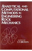 Analytical and Computational Methods in Engineering Rock Mechanics