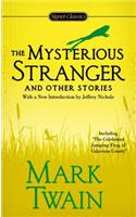 Mysterious Stranger and Other Stories