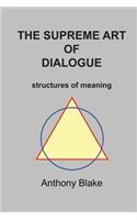 The Surpeme Art of Dialogue