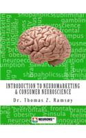 Introduction to Neuromarketing & Consumer Neuroscience