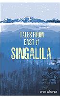 Tales from East of Singalila