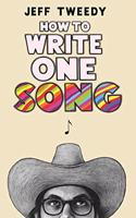 How to Write One Song